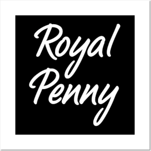 Majesty of Royal Penny Posters and Art